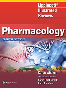 LIPPINCOTT ILLUSTRATED REVIEWS: PHARMACOLOGY (LIPPINCOTT ILLUSTRATED REVIEWS SERIES) 8TH EDITION